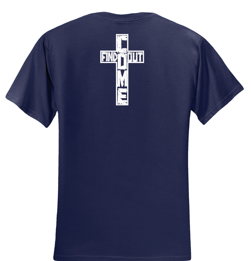 Freedom Ministries Come Find Out T- Shirt