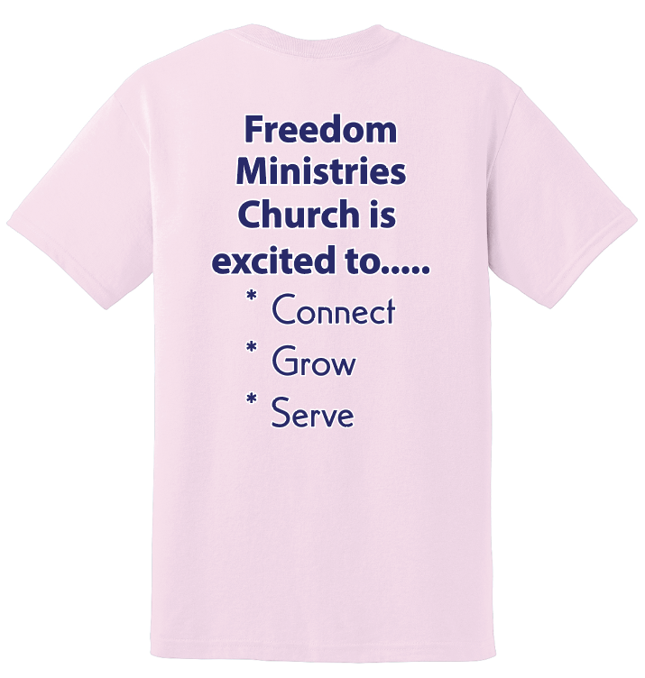 Freedom Ministries Connect T- Shirt