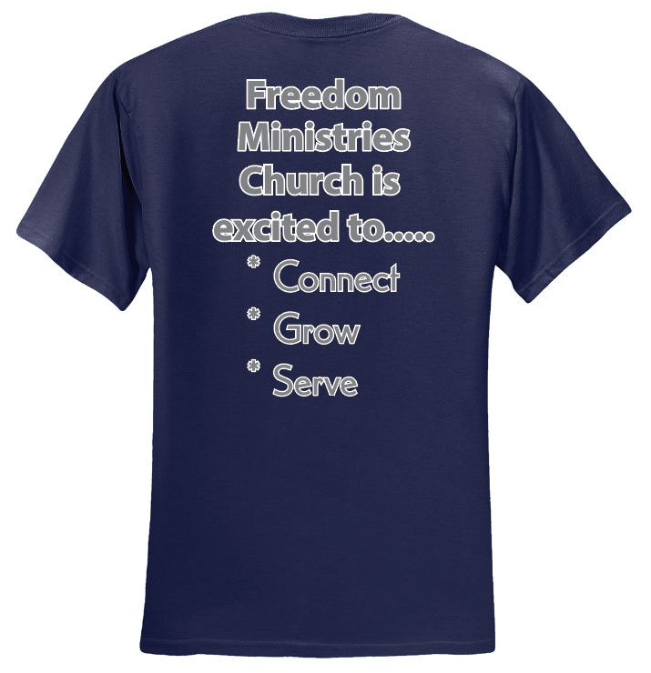 Freedom Ministries Connect T- Shirt