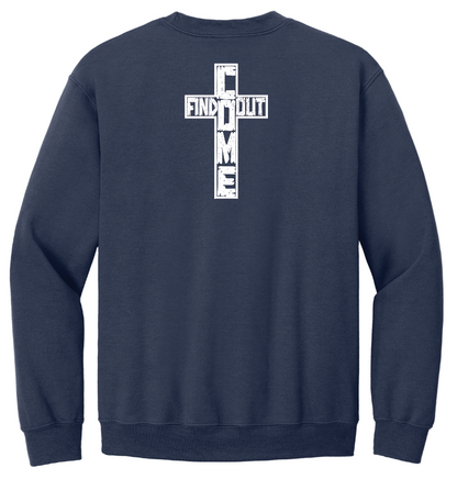Freedom Ministries Come Find Out Crewneck Sweatshirt